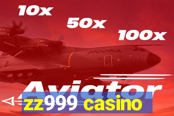 zz999 casino