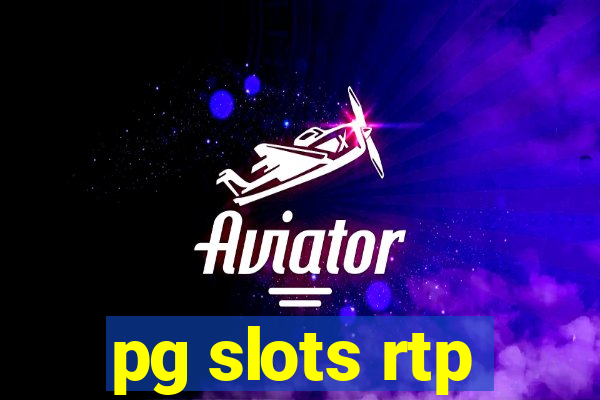 pg slots rtp