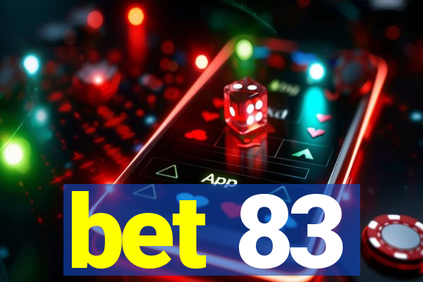 bet 83