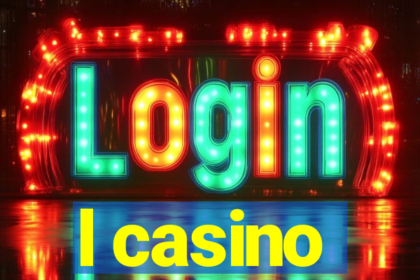 l casino