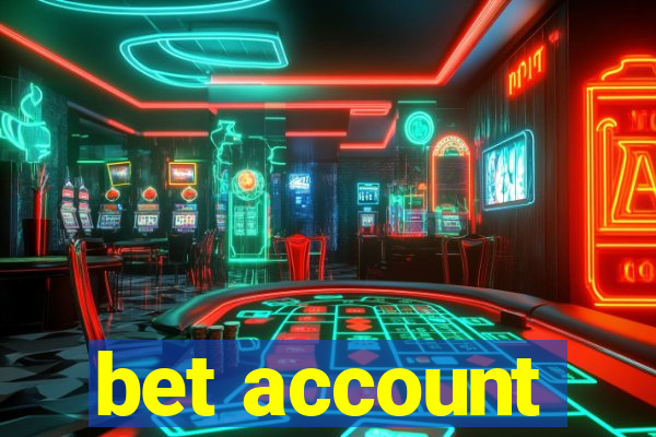 bet account