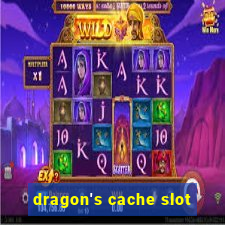 dragon's cache slot