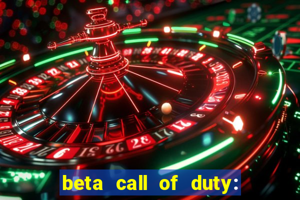 beta call of duty: black ops 6 data