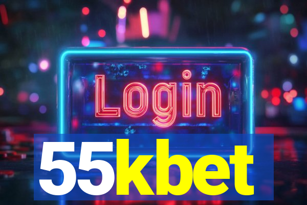 55kbet