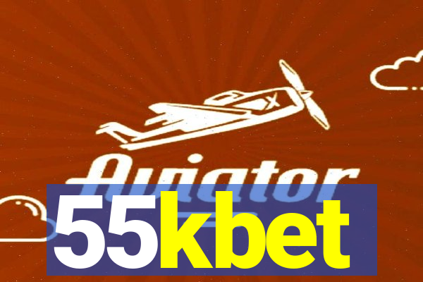 55kbet