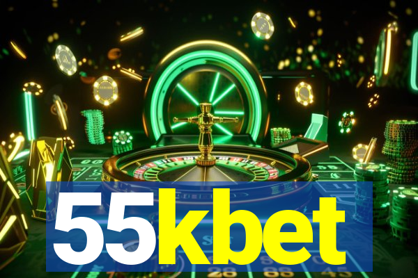 55kbet