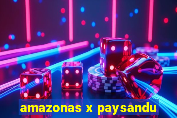 amazonas x paysandu