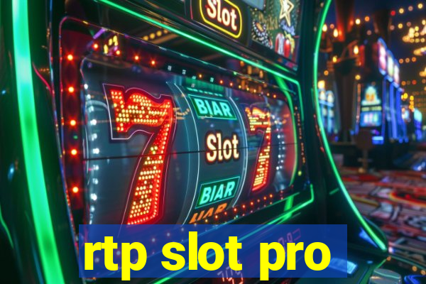 rtp slot pro