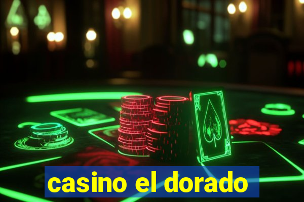 casino el dorado