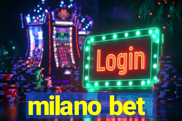 milano bet