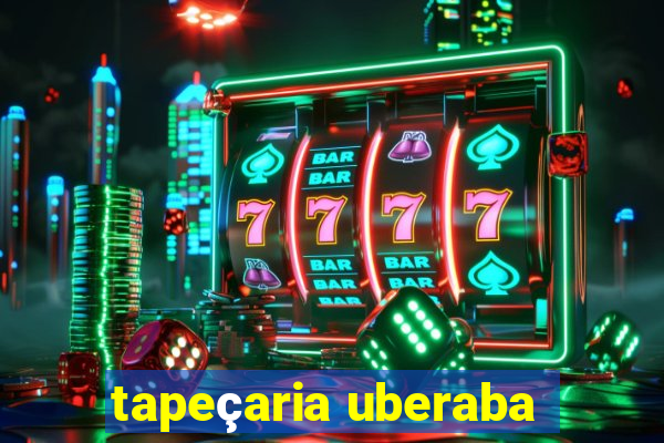 tapeçaria uberaba