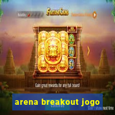 arena breakout jogo