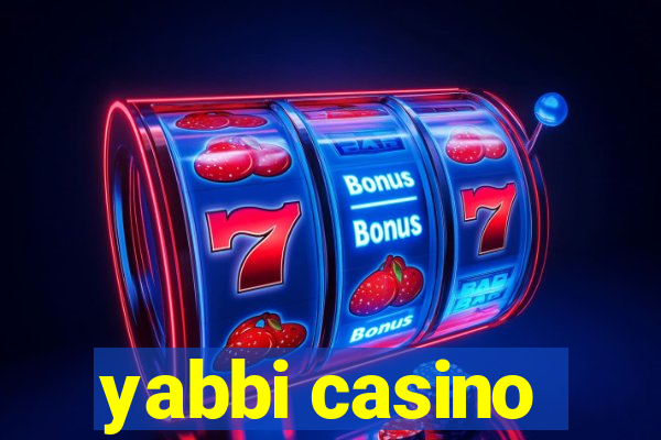 yabbi casino