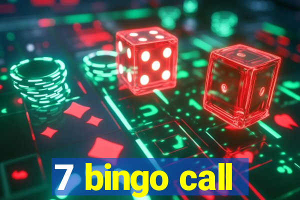 7 bingo call