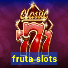 fruta slots