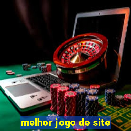 melhor jogo de site