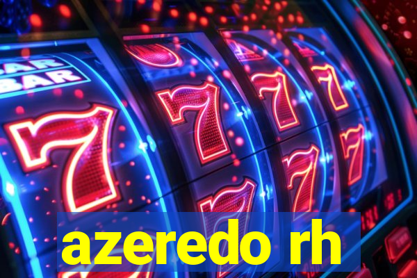 azeredo rh