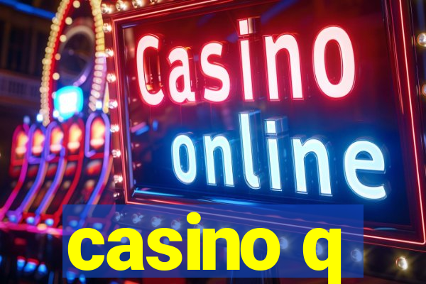 casino q