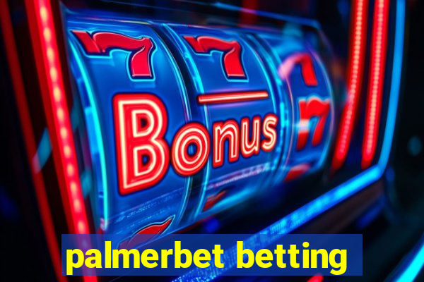 palmerbet betting