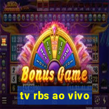 tv rbs ao vivo