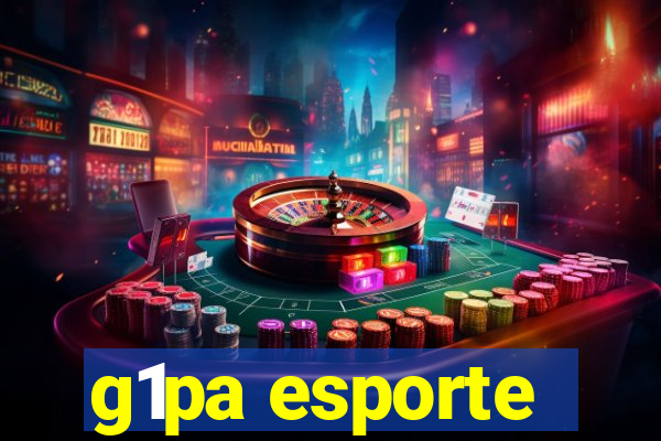 g1pa esporte