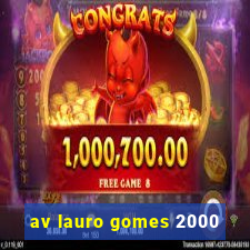 av lauro gomes 2000