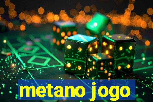 metano jogo