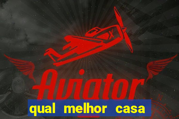 qual melhor casa de aposta para jogar fortune tiger