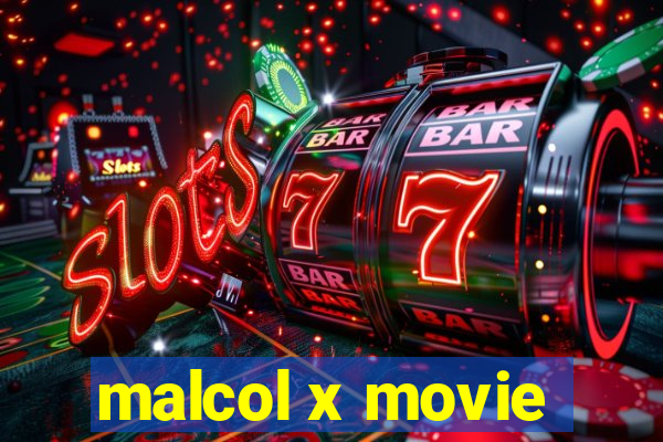 malcol x movie