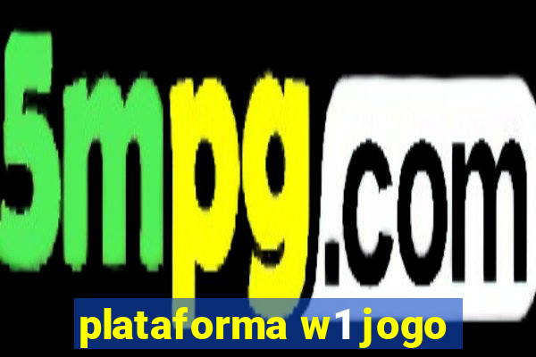 plataforma w1 jogo