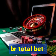 br total bet