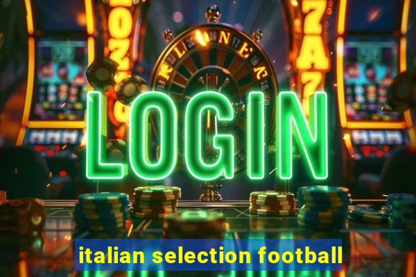 italian selection football