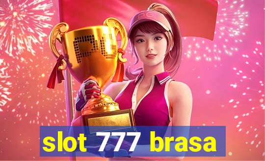 slot 777 brasa