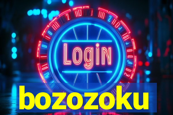 bozozoku