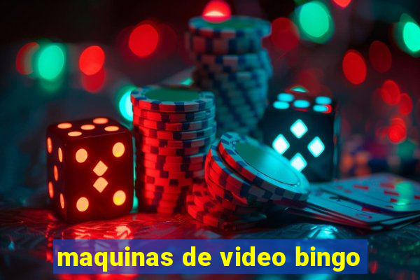 maquinas de video bingo