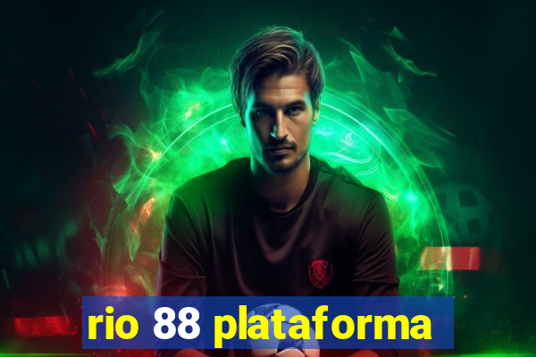 rio 88 plataforma