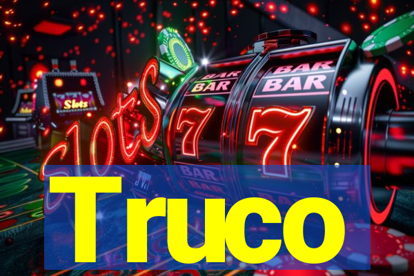 Truco