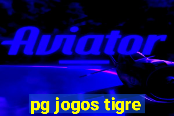 pg jogos tigre