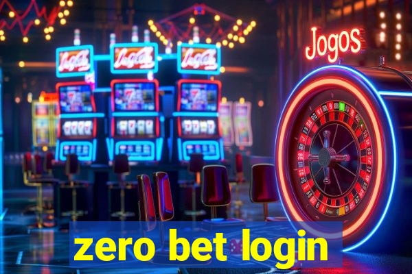 zero bet login