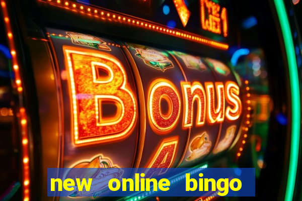 new online bingo sites 2019