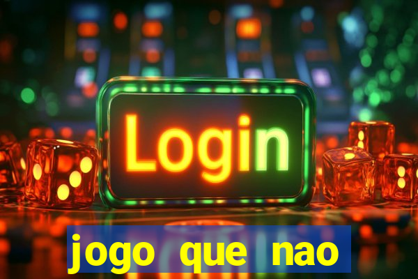 jogo que nao precisa de deposito