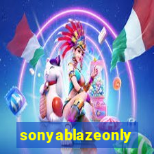 sonyablazeonly