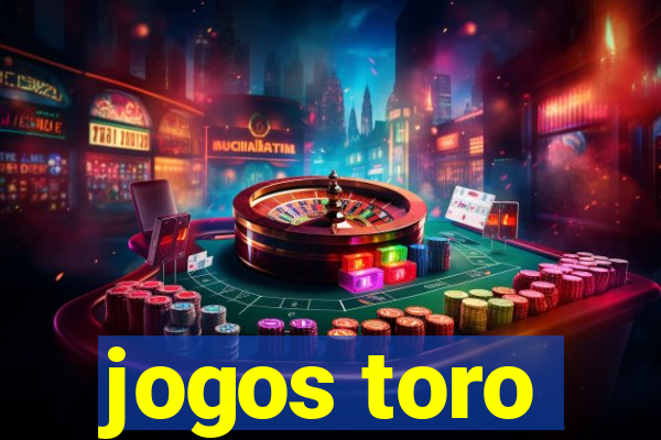 jogos toro