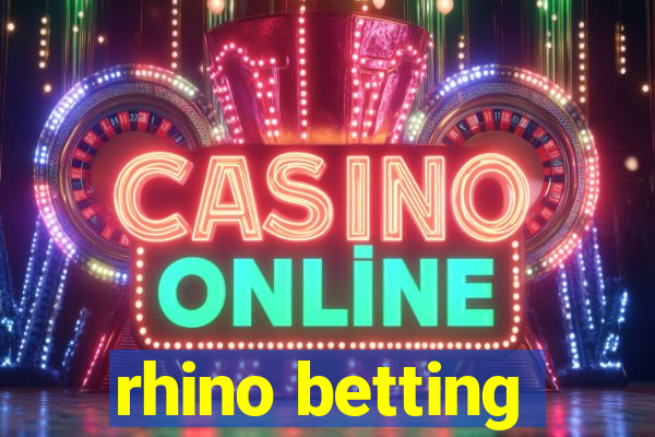 rhino betting