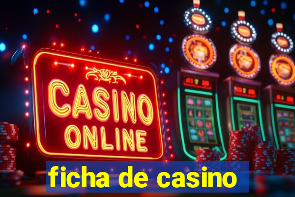 ficha de casino