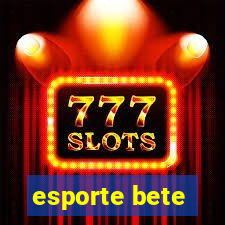 esporte bete