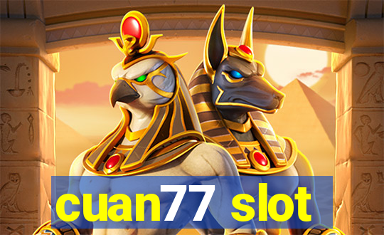 cuan77 slot