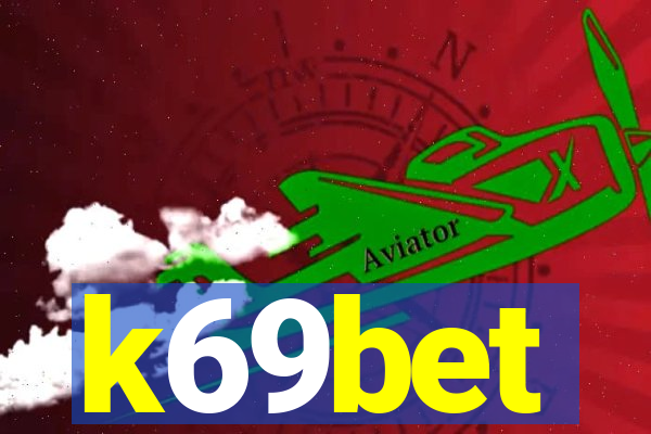 k69bet