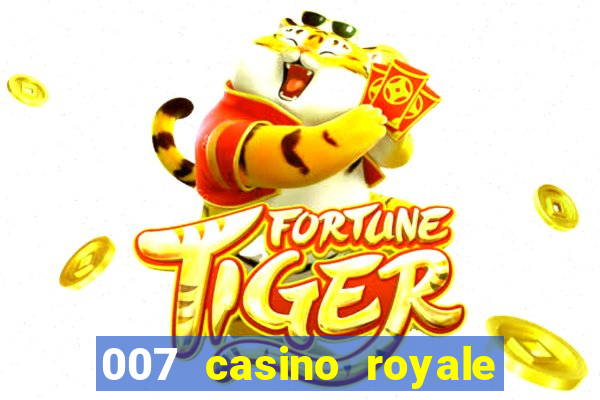 007 casino royale completo dublado online