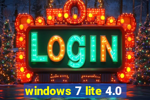 windows 7 lite 4.0